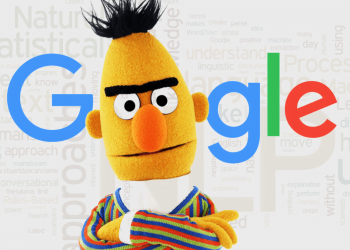 What is BERT and How Does it Factor into Google’s Algorithm?