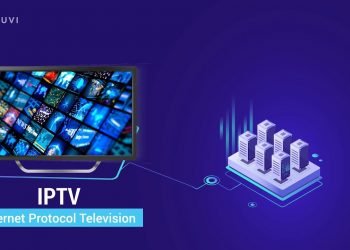 Everything You Need to Know About IPTV