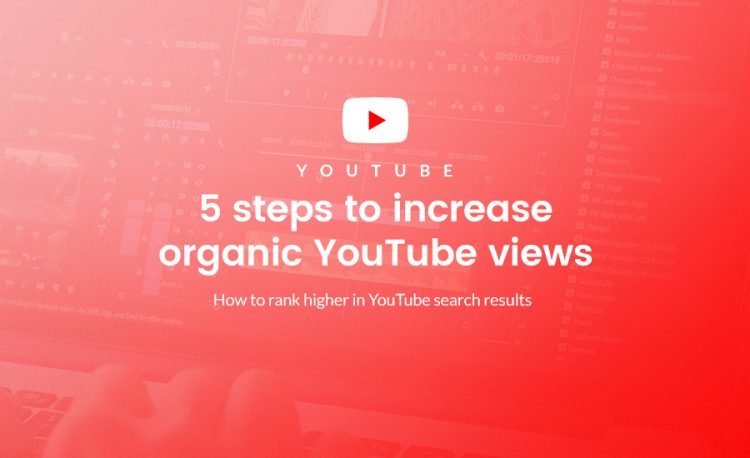 How To Get More REAL Views On YouTube With Organic Promotion