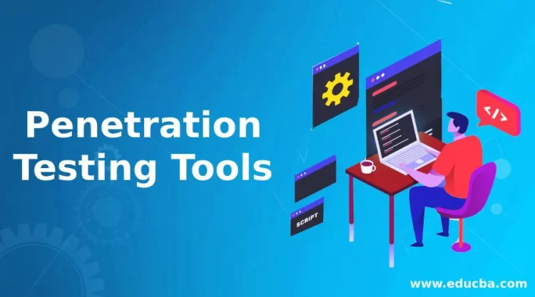 10 Best Network Penetration Testing Tools and Their Detailed Explanations