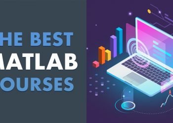 Top 5 MATLAB Courses To Learn If You Want To Improve In 2022
