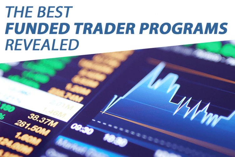 Top 5 funded trader programs you should consider