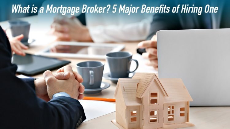 Reasons to Hire a Mortgage Lender: What to Look for in One