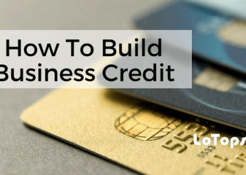 Why Business Credits are Important and How to Build Them