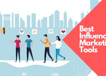 10 Best Influencer Marketing Tools To Boost Up In 2022