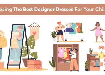 CHOOSING THE BEST DESIGNER DRESSES FOR YOUR CHILDREN