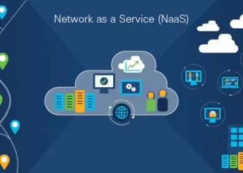 What is Network as a Service (NaaS) and How This Technology is Beneficial for Businesses Today?