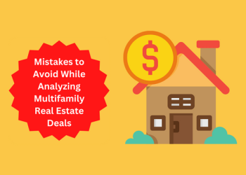 Mistakes to Avoid While Analyzing Multi Family Real Estate Deals