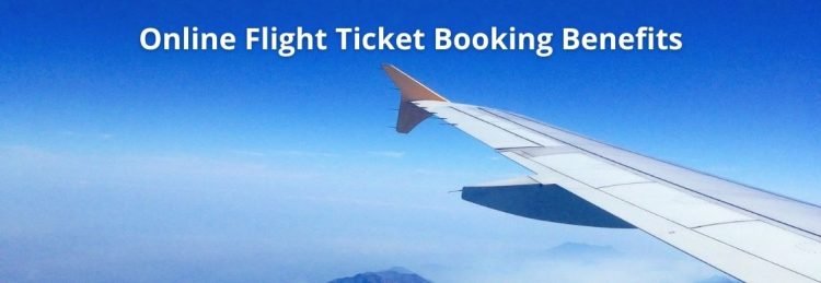 Benefits of Online Air Ticket Booking