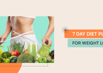 7-Day Diet Plan That Helps You Shed Kilos