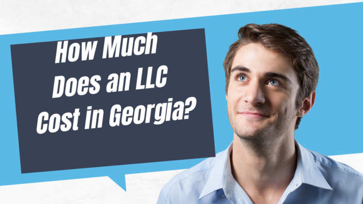 Tips for Minimizing LLC Formation Costs in Georgia