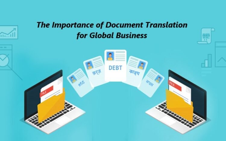 The Importance of Reliable Document Translation Services in a Globalized World