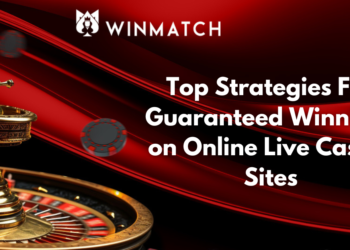 Top 7 Strategies For Guaranteed Winnings on Online Live Casino Sites