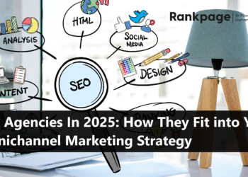 SEO Agencies In 2025: How They Fit into Your Omnichannel Marketing Strategy