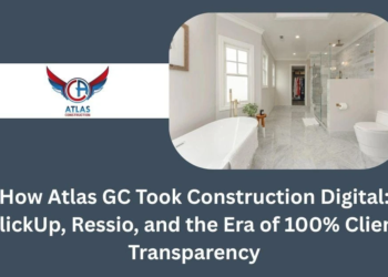 How Atlas GC Took Construction Digital: ClickUp, Ressio, and the Era of 100% Client Transparency