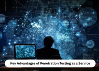 Top Benefits of Penetration Testing as a Service for Growing Organisations