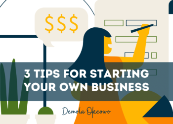3 Simple Tips For Successfully Starting Your Own Business