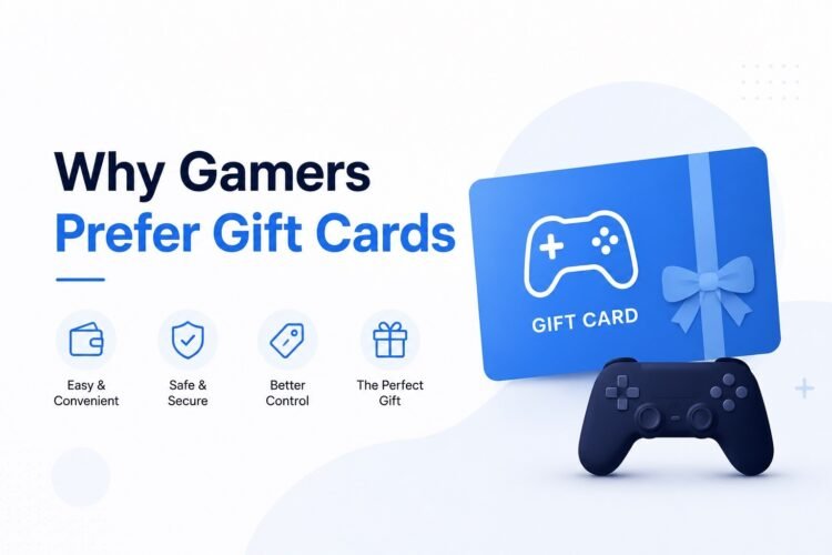 Why Do Gamers Prefer Gift Cards?